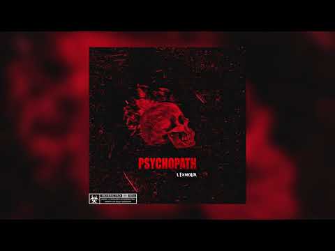 Lexnour - PSYCHOPATH (Official Audio)