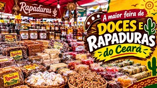 Veja os preços e conheça a maior feira de doces, rapaduras e derivados no Ceará 