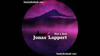 Jonas Lappert - Making Us Sick (Original mix)