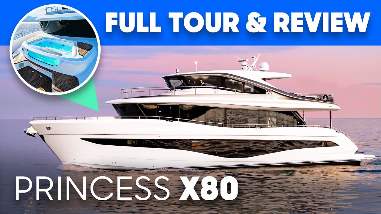 Princess X80 Yacht Tour & Review