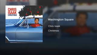 Chris Isaak - Washington Square (Remastered)