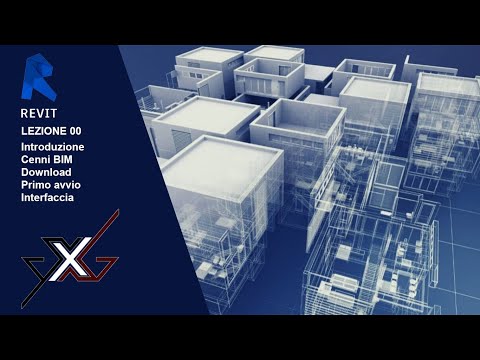 Revit italiano #00: Introduzione, cenni BIM, download, primo avvio ed interfaccia.
