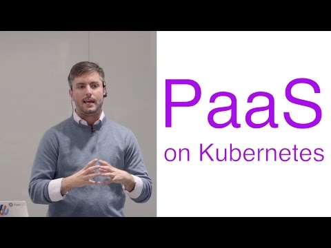 PaaS on Kubernetes | Gabriel Monroy