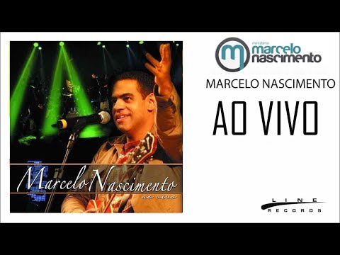 💿 Marcelo Nascimento - CD AO VIVO ( COMPLETO 2008 )