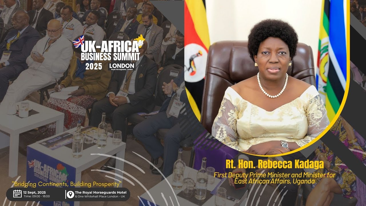 Rt.Hon. Kadaga: Africa Is Open for Business — for Transformation, Not Extraction #UKAfricaSummit2025