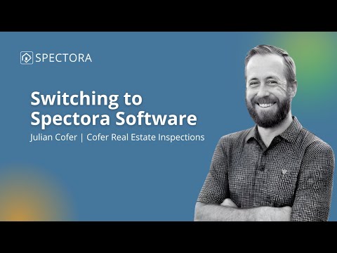 Why Spectora is the top-rated option for home inspectors