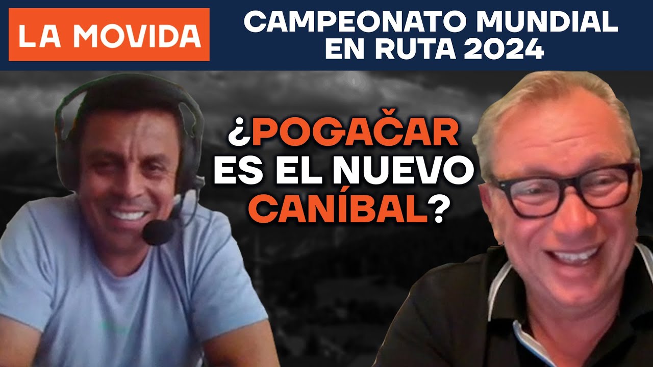 ¿Es Pogačar el nuevo caníbal? | Campeonato Mundial en Ruta 2024 | LA MOVIDA