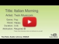 Italian Morning Twin Musicom Pop Happy YouTube Audio Library BGM