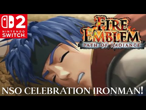 Path of Radiance BUT PEOPLE DIE WHEN THEY ARE KILLED!!! (Casual Ironman to celebrate NSO Launch)