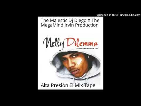 Dilemma Reggaeton Mix Nelly ft Kelly Rowland The Majestic Dj Diego X The MegaMind Irvin Production
