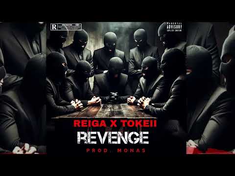 Reiga X Tokeii - Revenge (Official Audio)