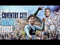 COVENTRY CITY BEST FOOTBALL CHANTS [LYRICS] (Updated For 2022/23 Season)