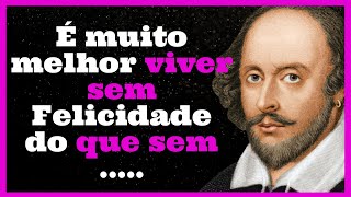 TOP 20 FRASES DE AMOR DE WILLIAM SHAKESPEARE - CITAÇÕES DE AMOR