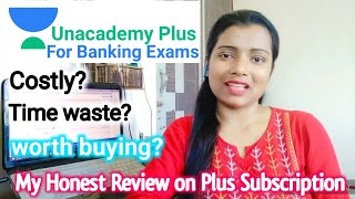 Is it worth buying Unacademy Plus for Banking preparation? | Review | Puja(banking professionals)