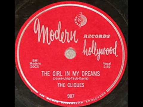 CLIQUES Girl In My Dreams 1956