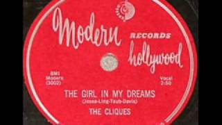 CLIQUES Girl In My Dreams 1956