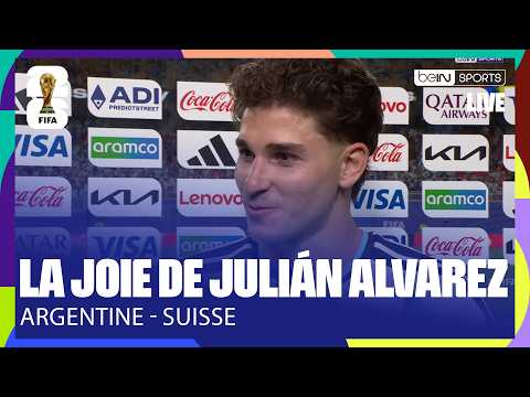 "On savait que le but allait arriver !" - La réaction de JULIÁN ALVAREZ après ARGENTINE - SUISSE