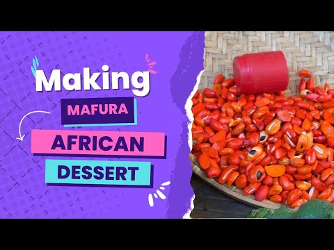 African Dessert - Mafura Recipe (Trichilia emetica)
