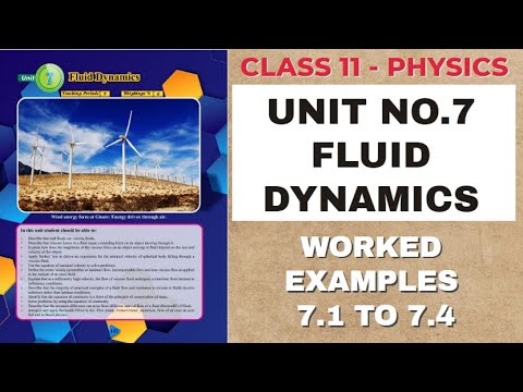 XI Physics | Worked Examples | Chapter No.7 |Fluid Dynamics  | 7.1 to 7.4
