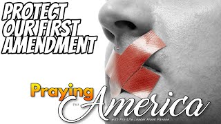 PFL-Protect Our First Amendment - Praying for America - Nov. 1, 2023