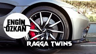 Engin Özkan - Ragga Twins