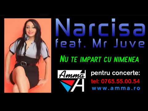 Narcisa & Mr Juve - Nu te impart cu nimenea
