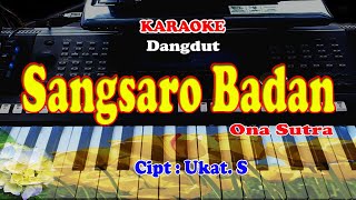 Download lagu Lagu dangdut - SANGSARO BADAN - KARAOKE mp3 Download lagu Lagu dangdut - SANGSARO BADAN - KARAOKE mp3