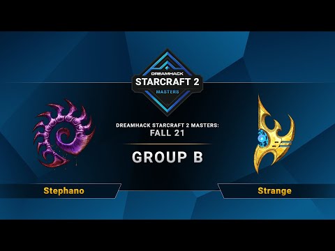 SC2 - Stephano vs. Strange - DreamHack SC2 Masters 2021: Fall - Group B - EU
