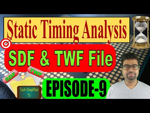 Mastering Static Timing Analysis (STA) with Standard Delay Format (SDF) and TWF File