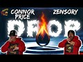 THIS BETTER BE PLAYED AT CONNOR S SHOW Connor Price Zensery Drop Reaction