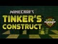 Модобзор: Tinker's Construct (туториал) ч. 2/2 