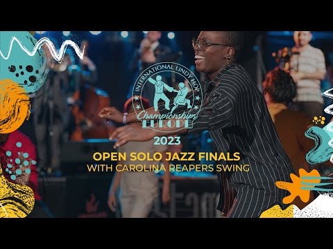 Open Solo Jazz Finals with Carolina Reapers Swing - ILHC EUROPE 2023