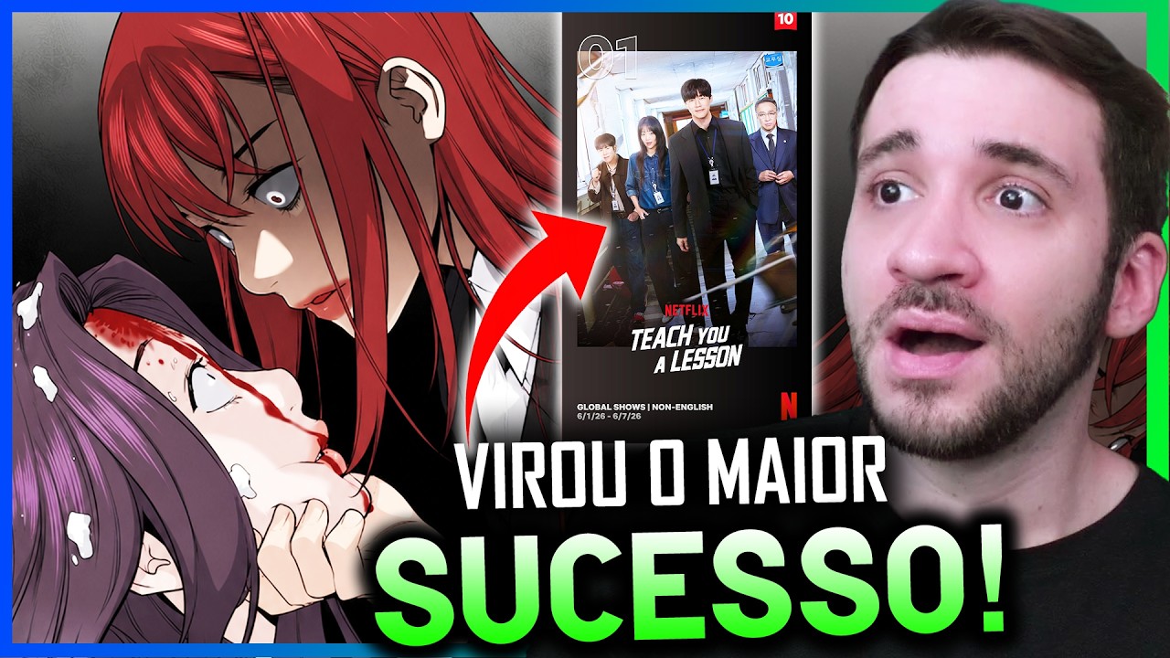 SÓ GENTE RUIM SE LASCANDO! FICOU INCRÍVEL A ADAPTAÇÃO DESSE MANGÁ! - Teach you a Lesson