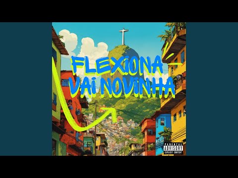 Flexiona Vai Novinha