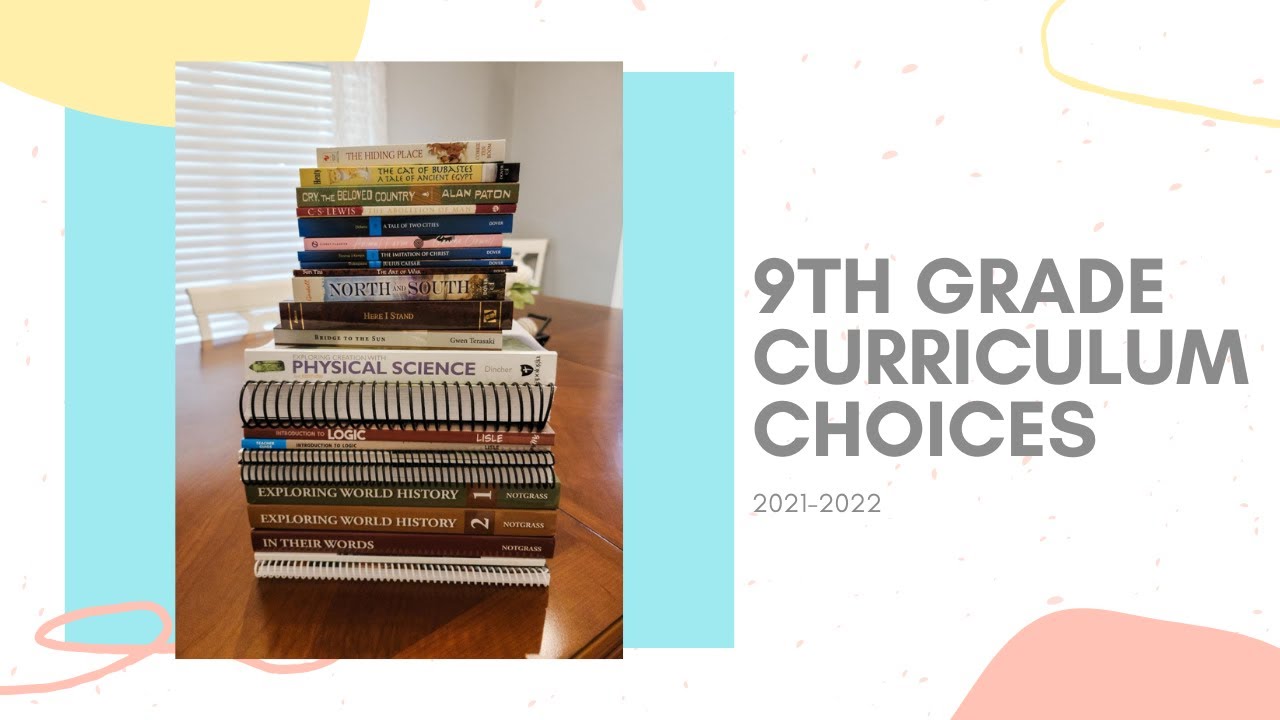 CURRICULUM PICKS || 9th Grade ||2021-2022