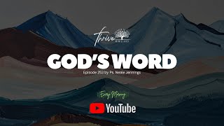 EP. 253 | GOD’S WORD | EVERY MORNING PODCAST