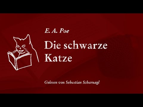 KURZGESCHICHTE Edgar Allan Poe — Die schwarze Katze