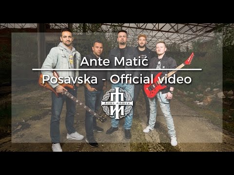 Ante Matić - Posavska (Official Video 2016)