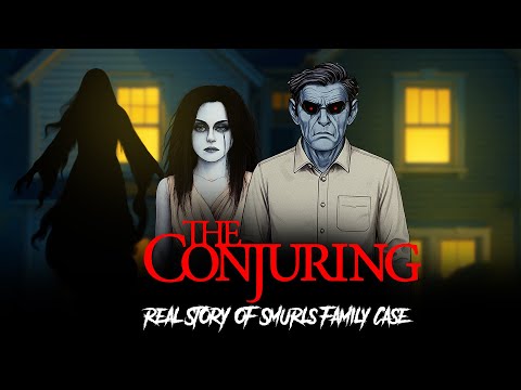 The Conjuring Last Rites : Smurls Family Case | Horror Stories in Hindi | सच्ची कहानी | KM E311 🔥🔥🔥