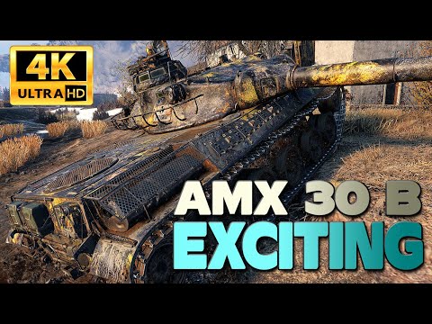 AMX 30 B: EXCITING - World of Tanks