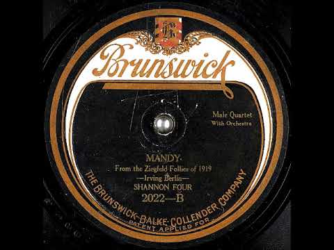 Mandy (From "The Ziegfeld Follies of 1919") ~ Shannon Four with Orchestra (1920)