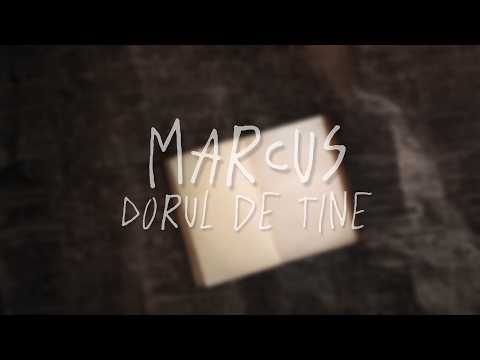 Marcus - Dorul de tine (Lyric)