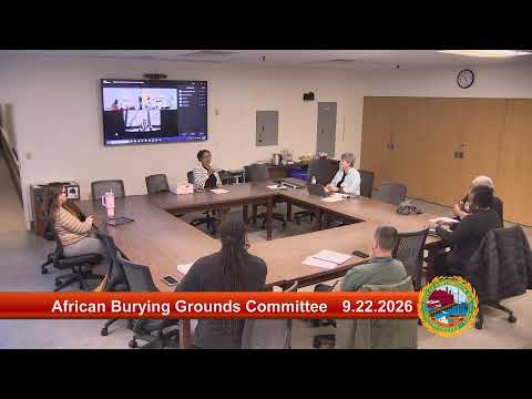 9.22.2026 African Burying Grounds Preservation Committee