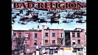 Bad Religion - New America - The New America