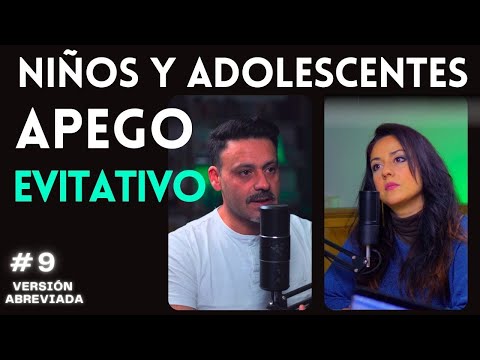Apego EVITATIVO en NIÑOS, como prevenir un APEGO INSEGURO desde la INFANCIA? Evitativo Ansioso