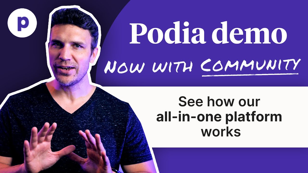 Podia demo - Now with Community - a look behind the curtain at our all-in-one platform for creators