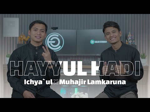 HAYYUL HADI by Muhajir Lamkaruna feat Ichya || Cover Song