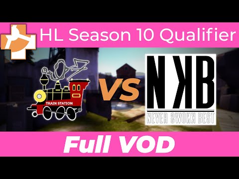 Train Station Vs Never Knows Best - RGL HL S10 Invite Qualifiers - Full VOD