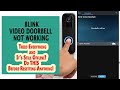 How To Fix Blink Doorbell Not Working? Proven Trick.