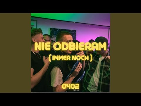 Nie odbieram (immer noch)